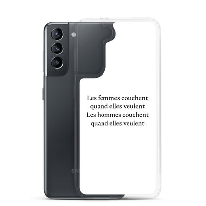 Coque Samsung Les femmes couchent quand elles veulent les hommes couchent quand elles veulent Sedurro