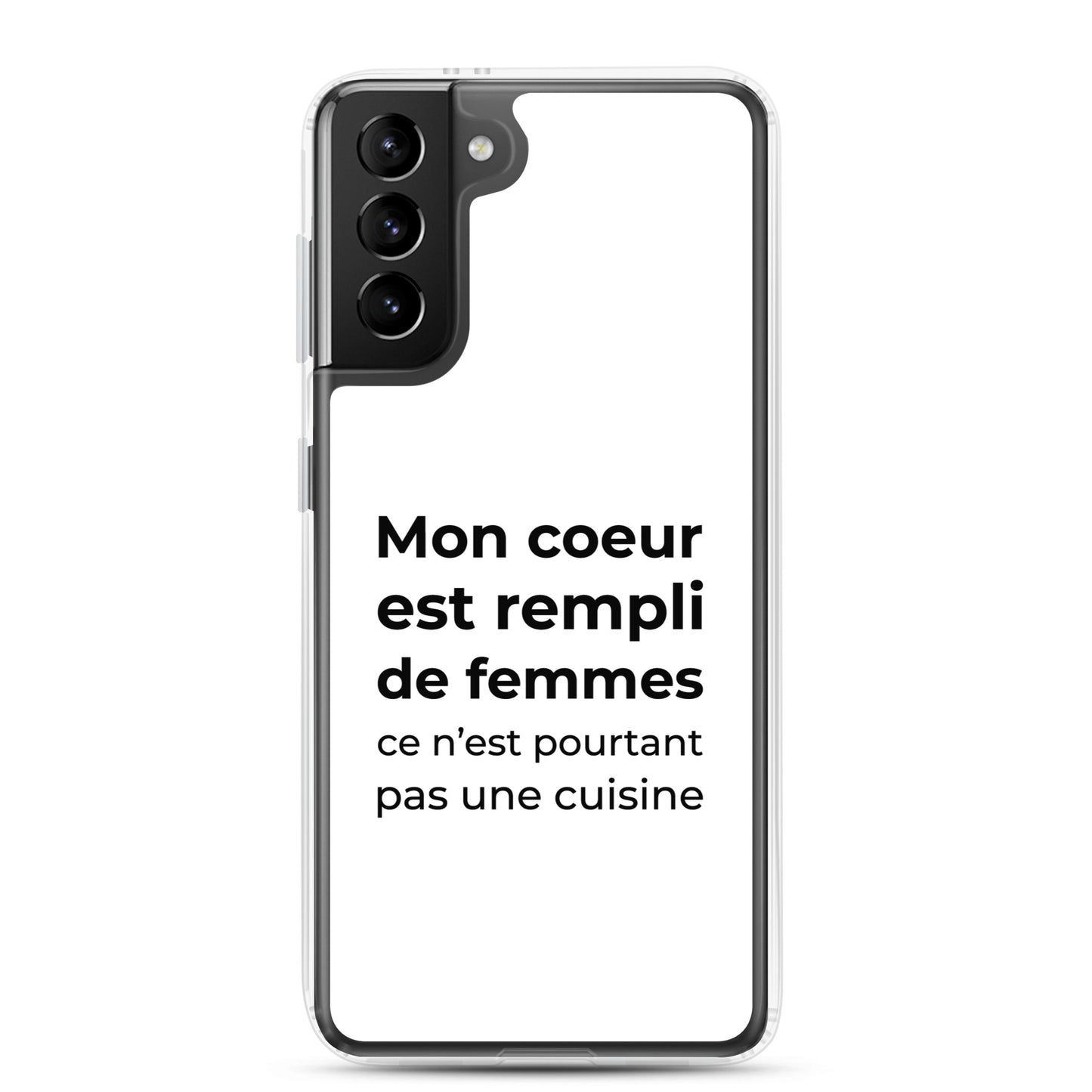 Coque Samsung Mon cœur est rempli de femmes ce n'est pourtant pas une cuisine Sedurro