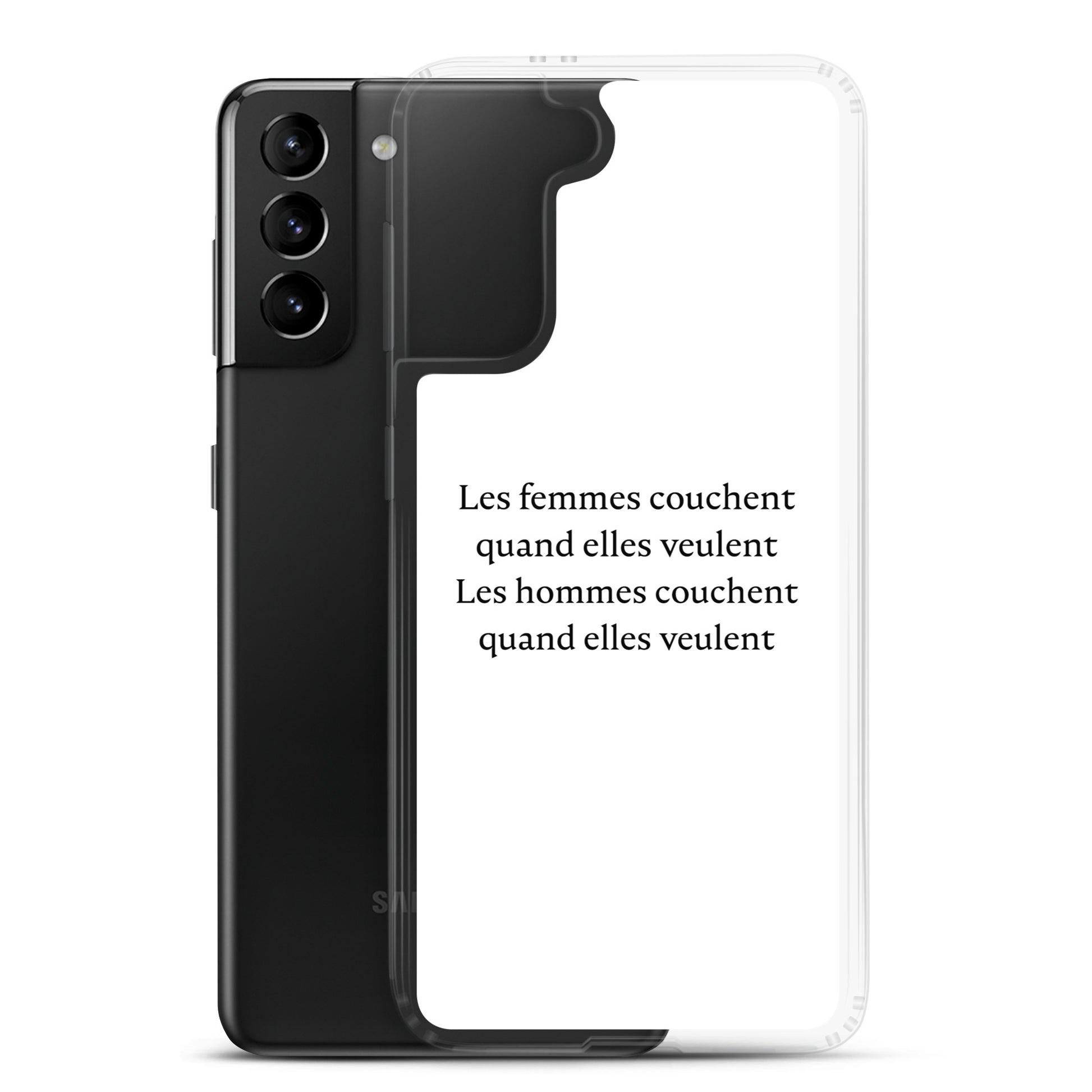 Coque Samsung Les femmes couchent quand elles veulent les hommes couchent quand elles veulent Sedurro