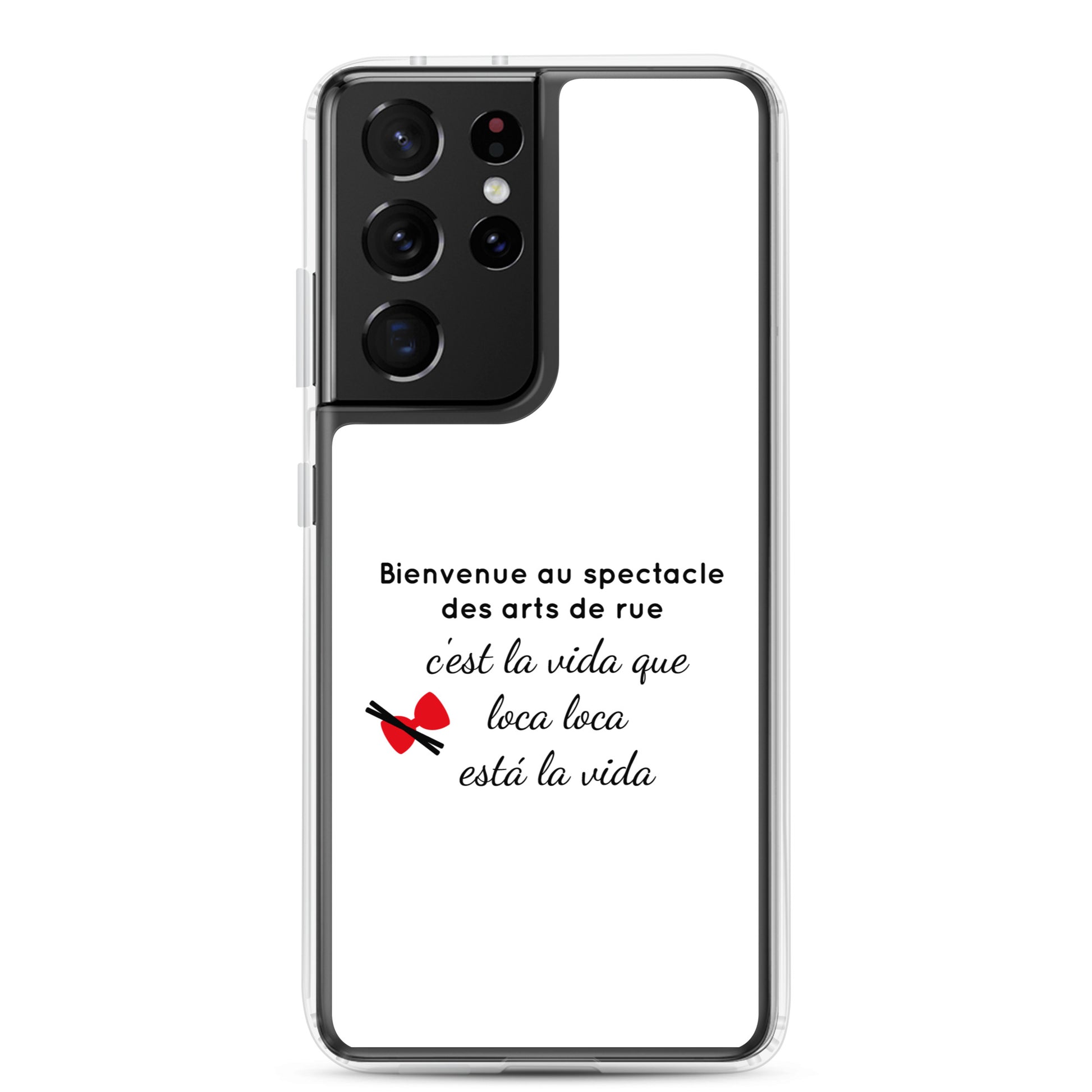 Coque Samsung Bienvenue au spectacle des arts de rue - Sedurro