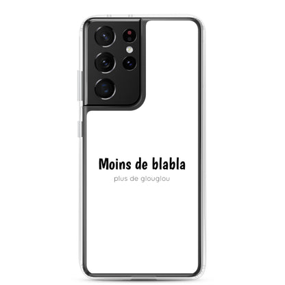 Coque Samsung Moins de blabla plus de glouglou - Sedurro