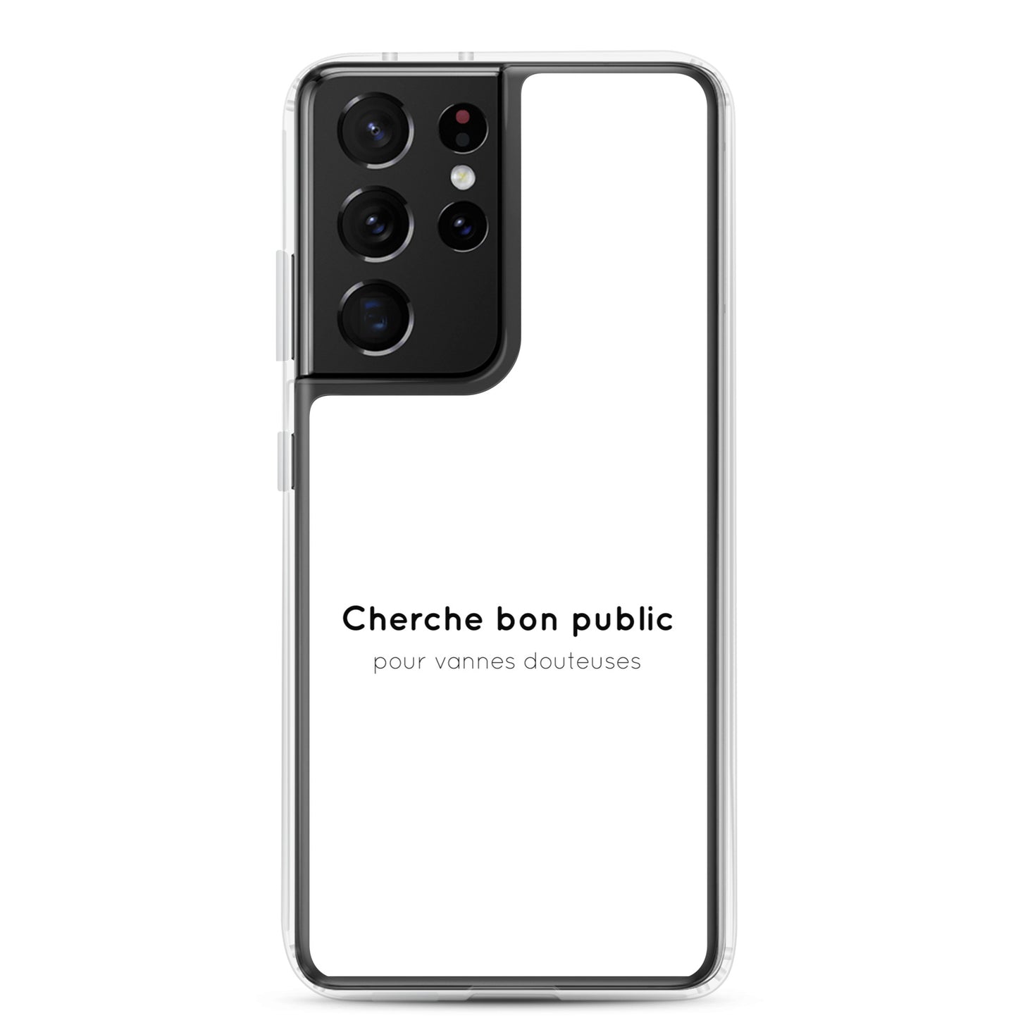 Coque Samsung Cherche bon public pour vannes douteuses - Sedurro