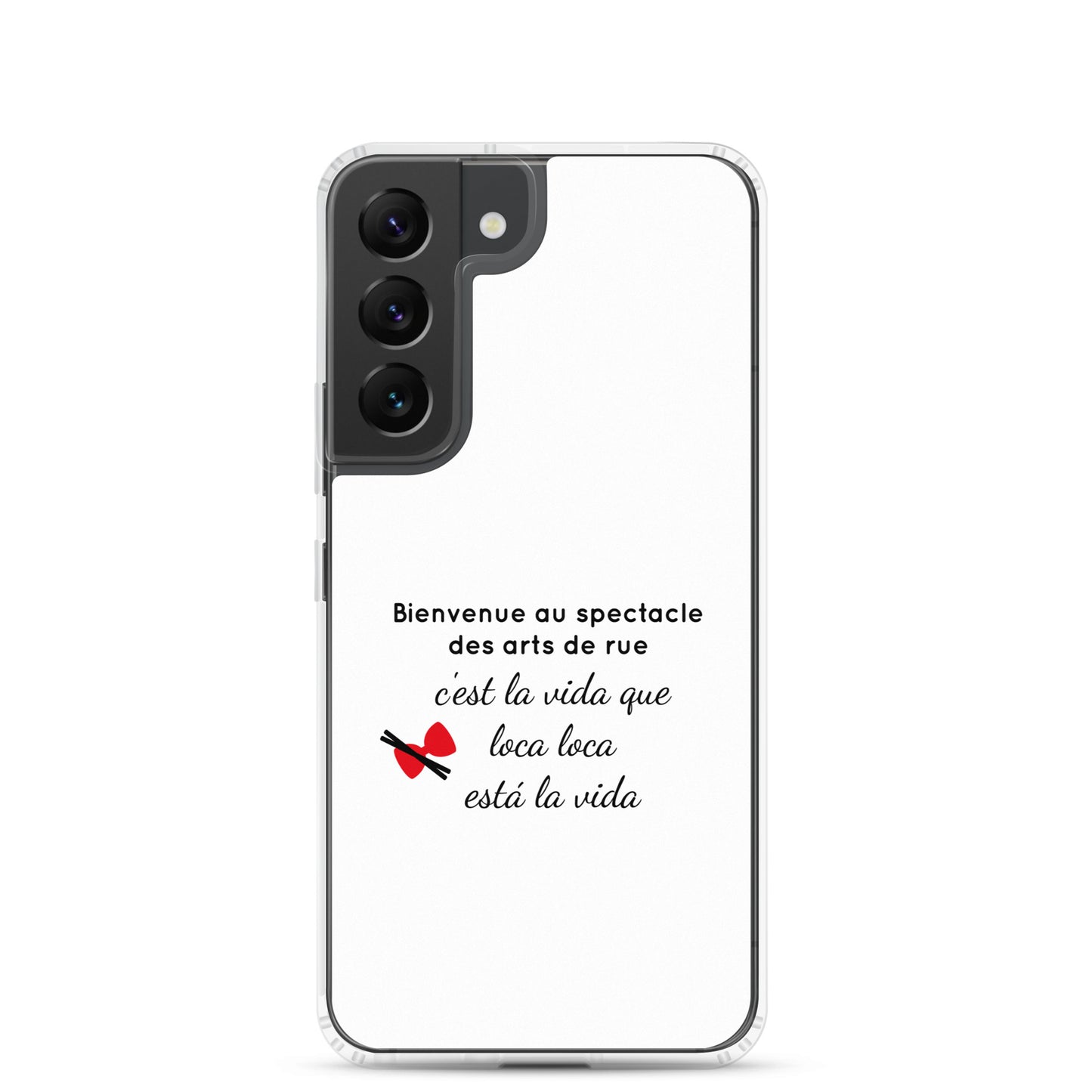 Coque Samsung Bienvenue au spectacle des arts de rue - Sedurro