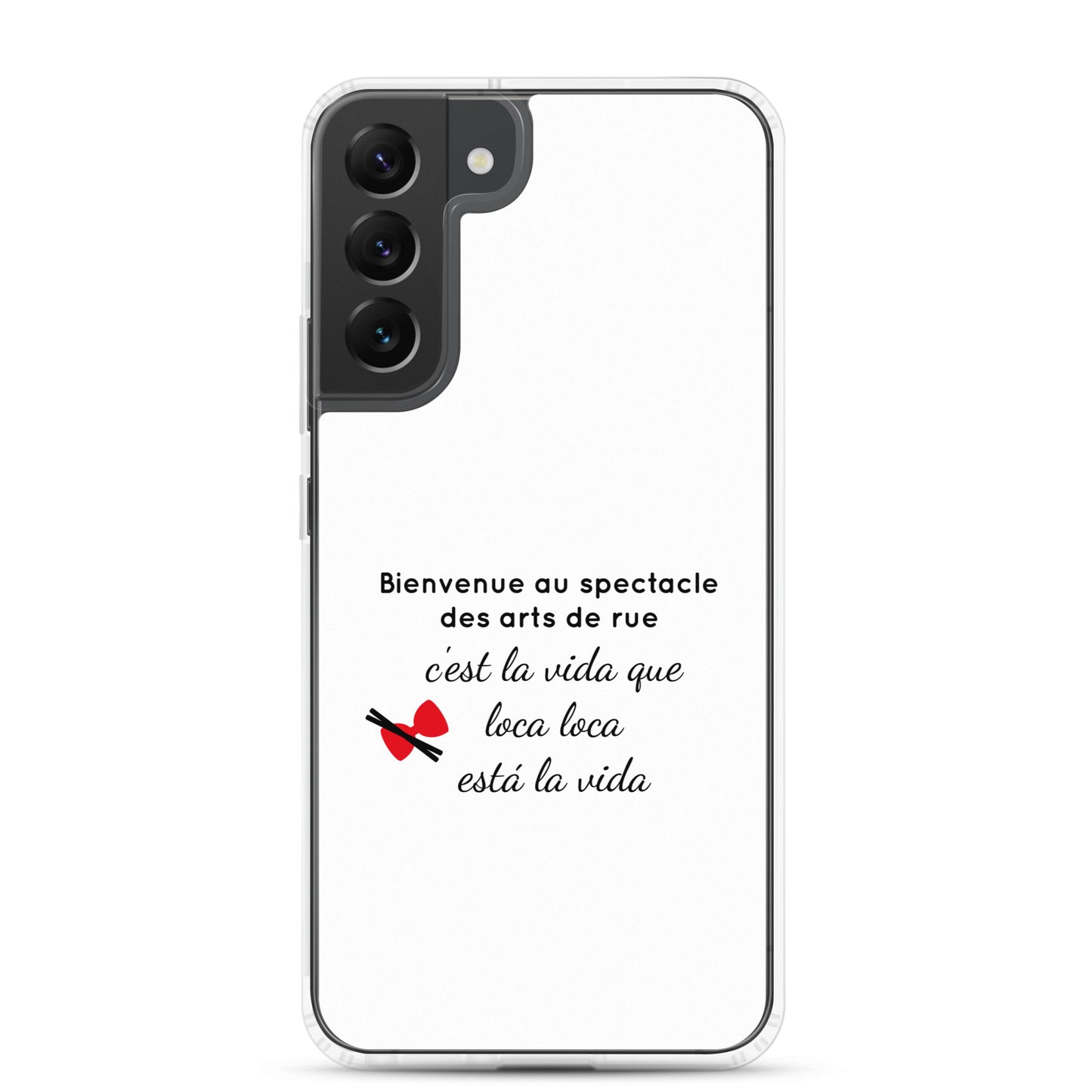 Coque Samsung Bienvenue au spectacle des arts de rue - Sedurro