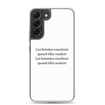 Coque Samsung Les femmes couchent quand elles veulent les hommes couchent quand elles veulent Sedurro