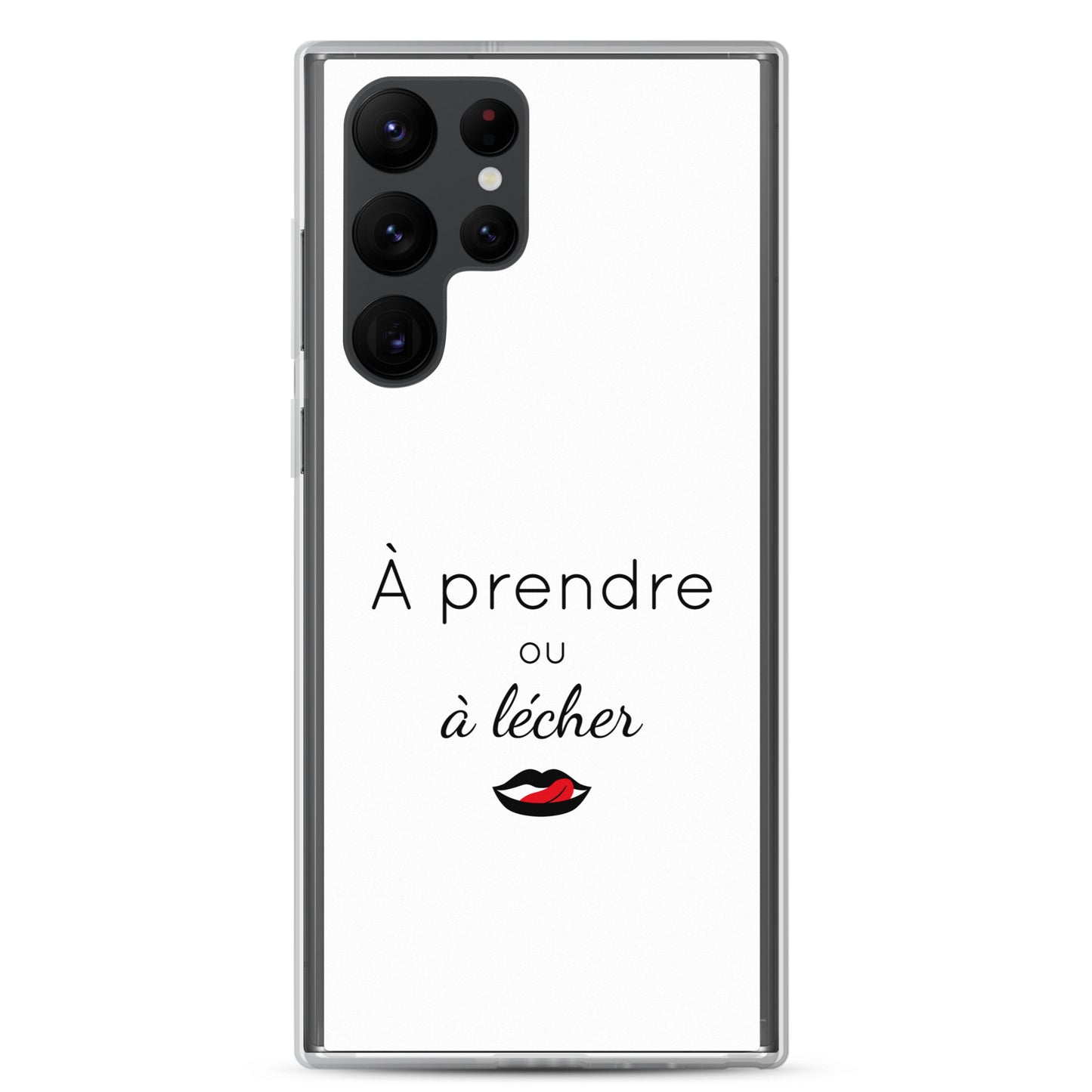 Coque Samsung À prendre ou à lécher - Sedurro