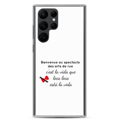 Coque Samsung Bienvenue au spectacle des arts de rue - Sedurro