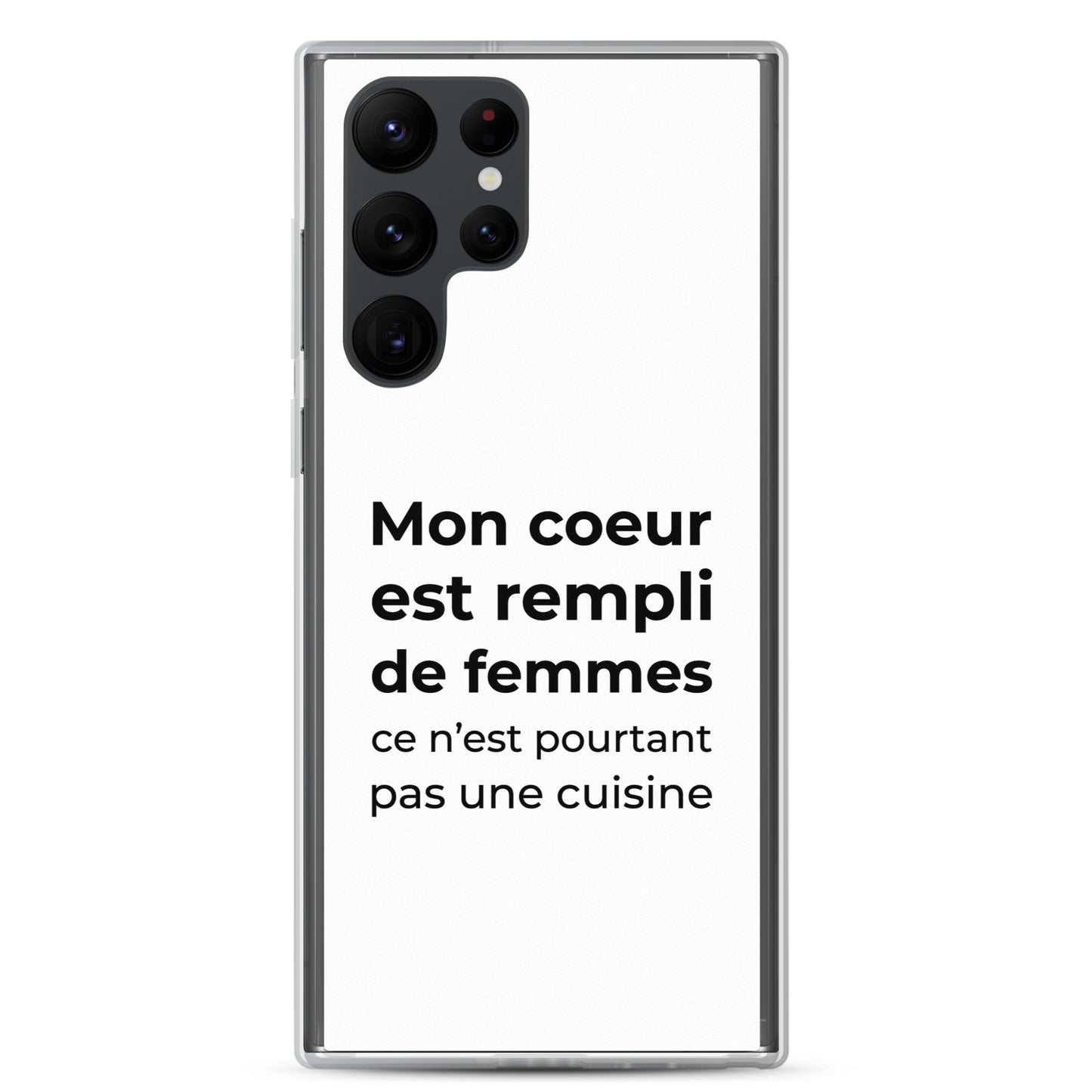 Coque Samsung Mon cœur est rempli de femmes ce n'est pourtant pas une cuisine Sedurro