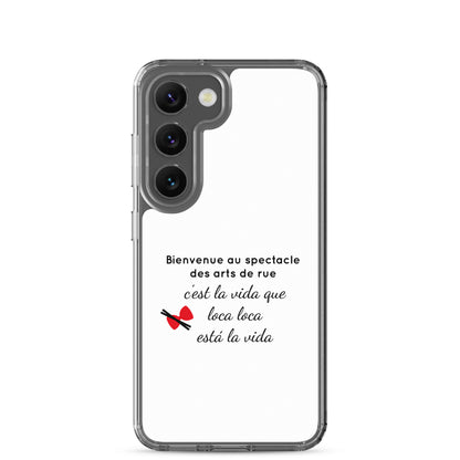 Coque Samsung Bienvenue au spectacle des arts de rue - Sedurro