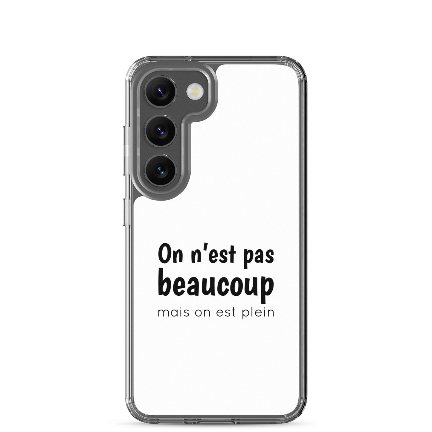 Coque Samsung On n'est pas beaucoup mais on est plein - Sedurro