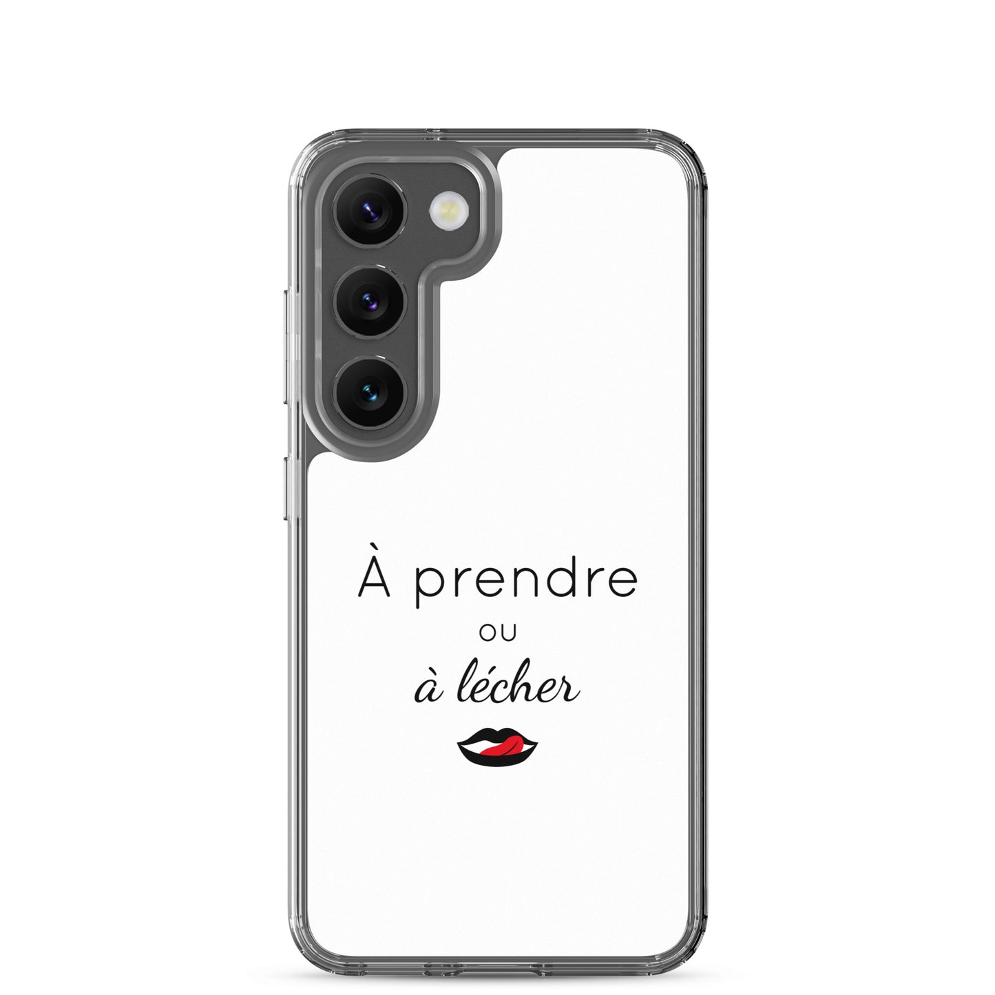 Coque Samsung À prendre ou à lécher - Sedurro