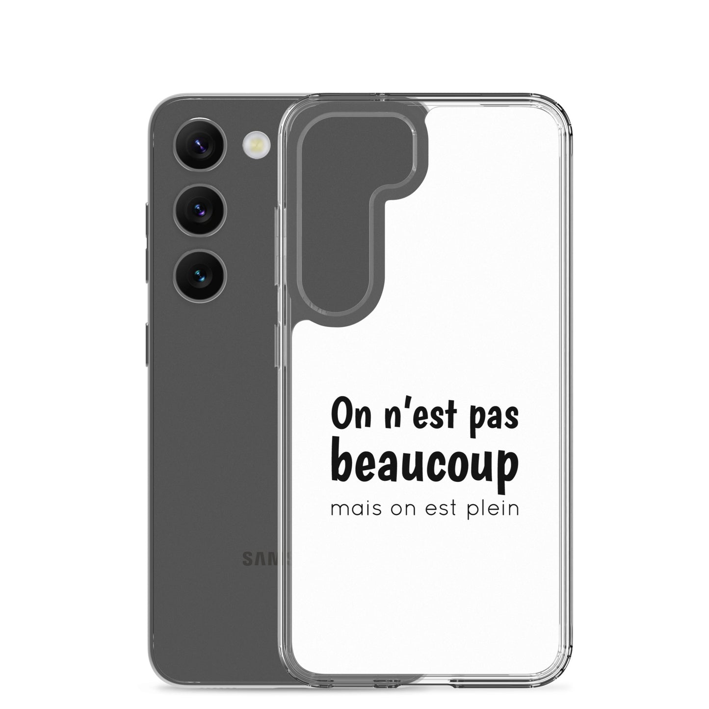 Coque Samsung On n'est pas beaucoup mais on est plein - Sedurro