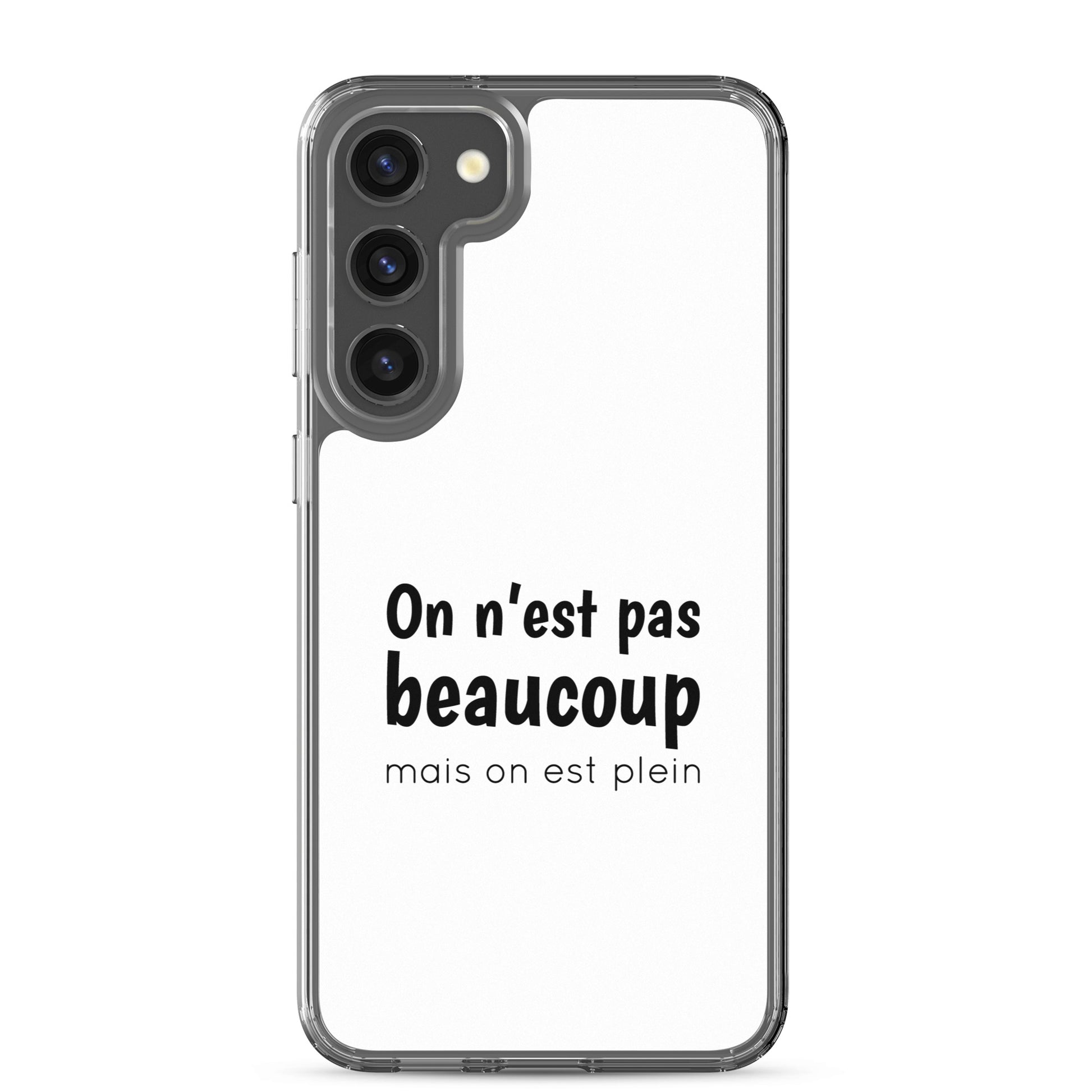 Coque Samsung On n'est pas beaucoup mais on est plein - Sedurro