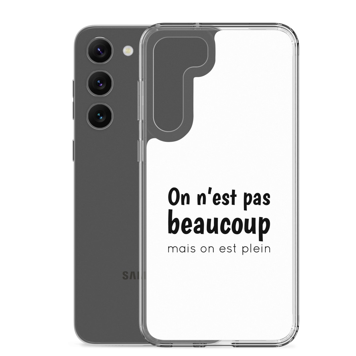 Coque Samsung On n'est pas beaucoup mais on est plein - Sedurro