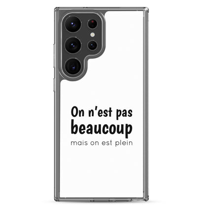 Coque Samsung On n'est pas beaucoup mais on est plein - Sedurro