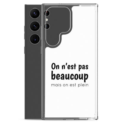 Coque Samsung On n'est pas beaucoup mais on est plein - Sedurro