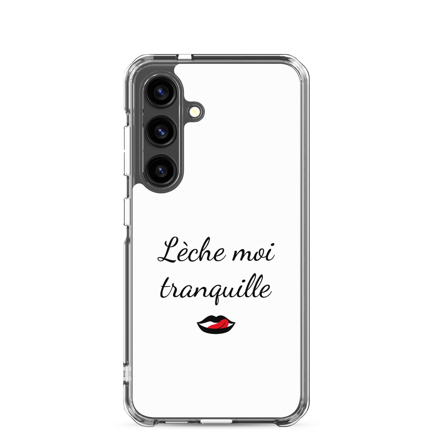 Coque Samsung Lèche moi tranquille - Sedurro