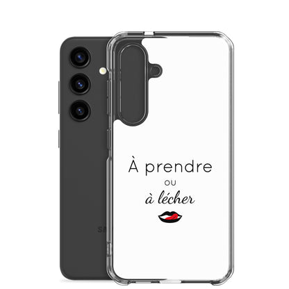 Coque Samsung À prendre ou à lécher - Sedurro