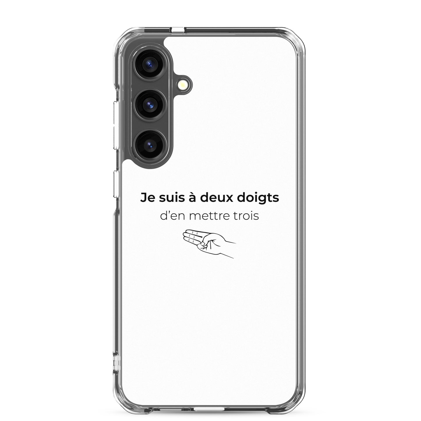 Coque Samsung Je suis à deux doigts d'en mettre trois