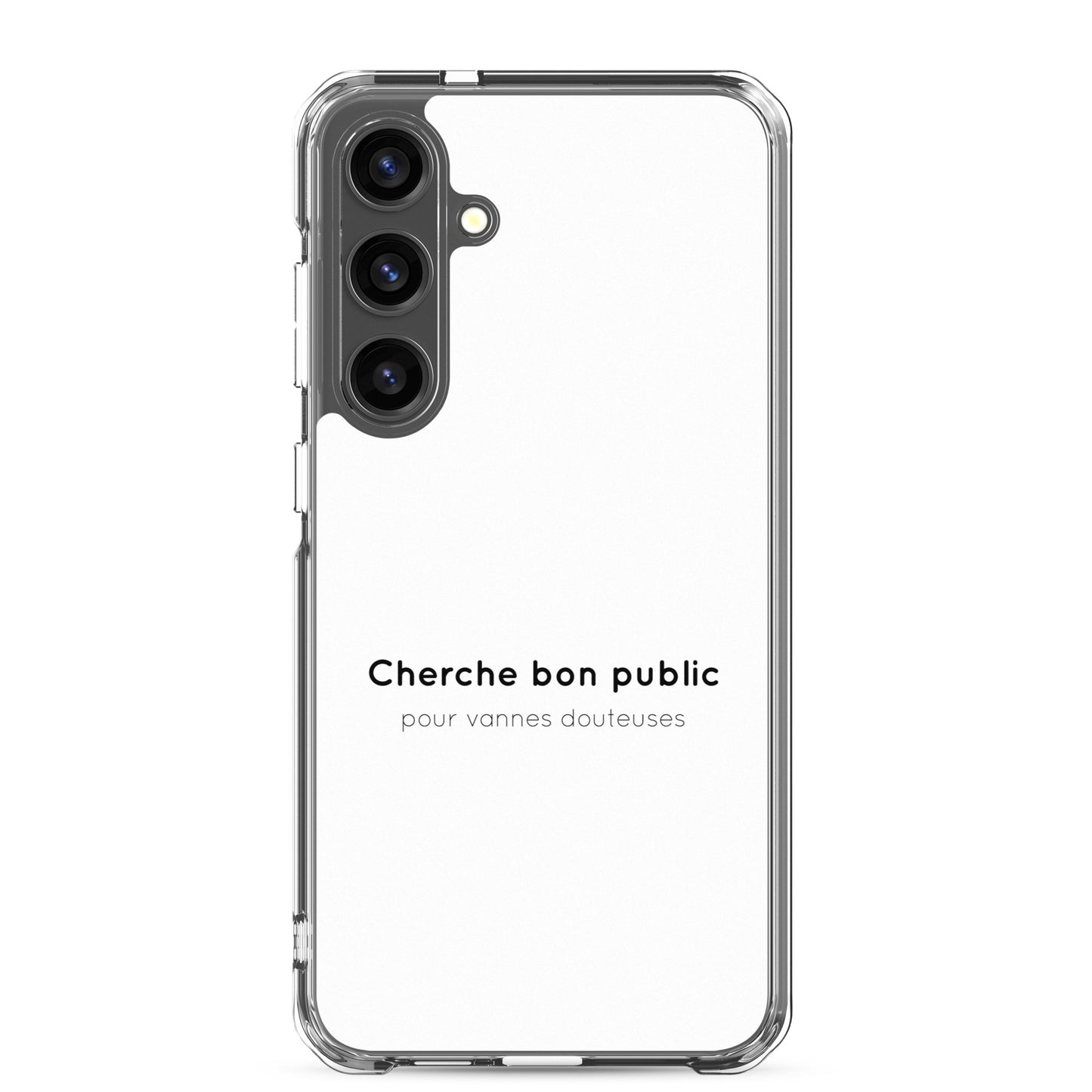 Coque Samsung Cherche bon public pour vannes douteuses - Sedurro