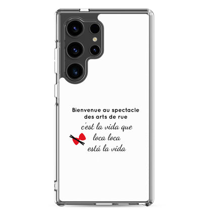 Coque Samsung Bienvenue au spectacle des arts de rue - Sedurro