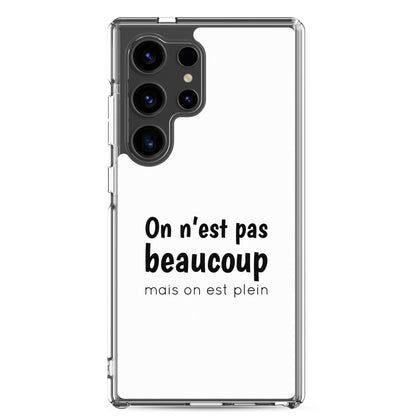 Coque Samsung On n'est pas beaucoup mais on est plein - Sedurro