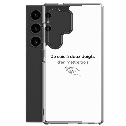 Coque Samsung Je suis à deux doigts d'en mettre trois