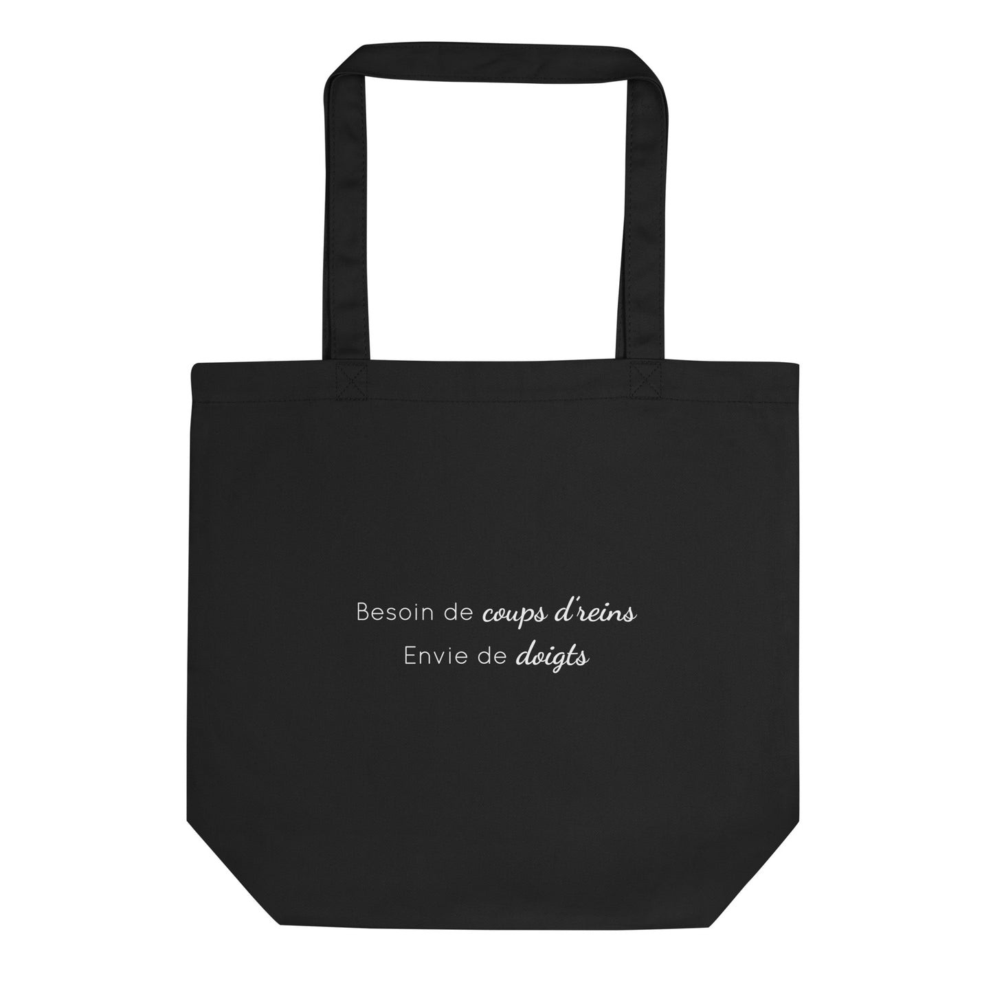 Tote bag bio Besoin de coups de reins envie de doigts - Sedurro