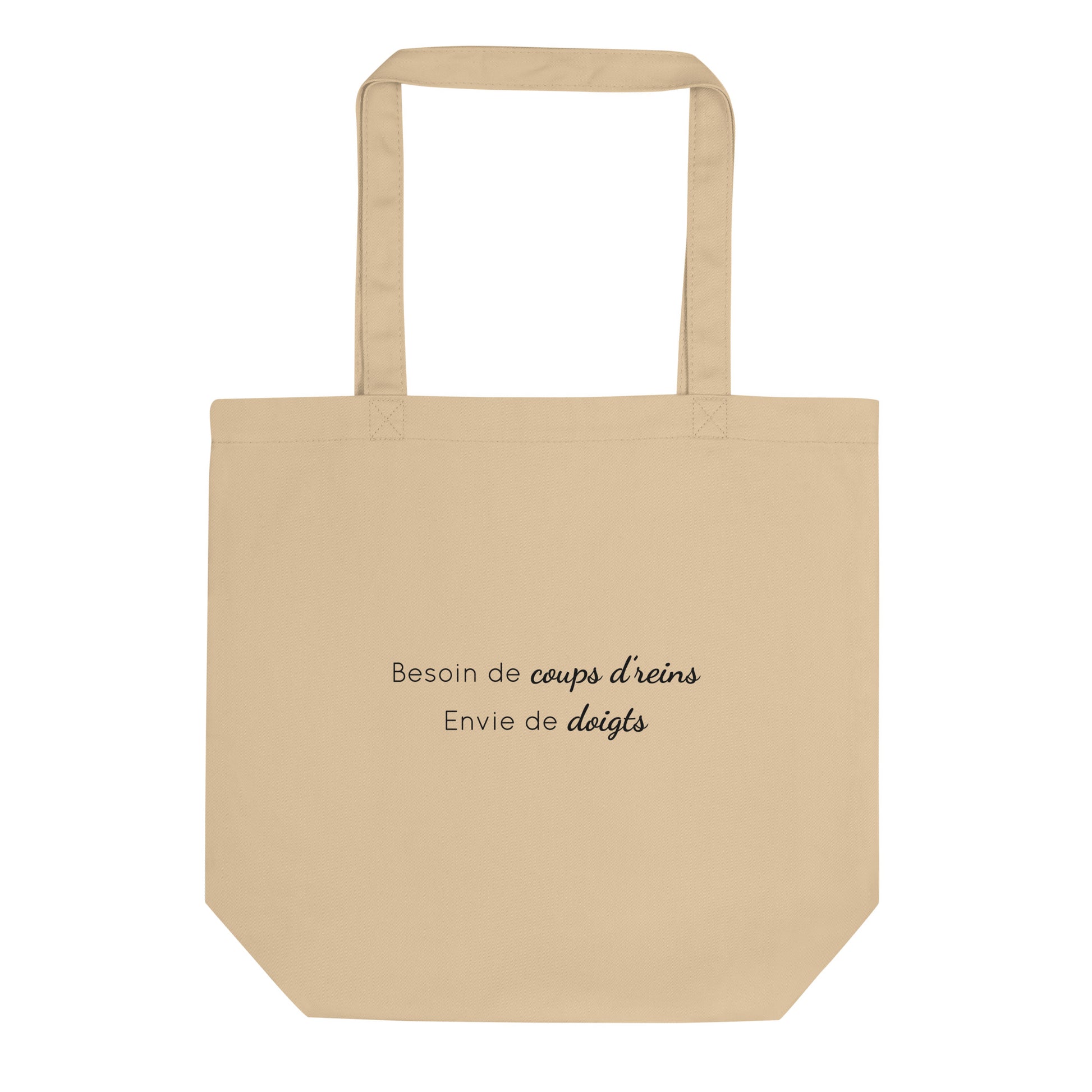 Tote bag bio Besoin de coups de reins envie de doigts - Sedurro