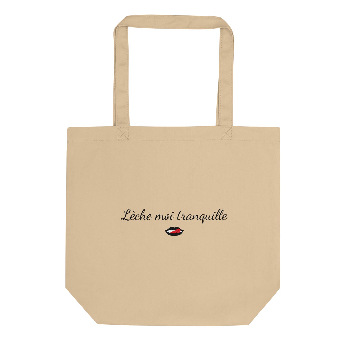 Tote bag bio Lèche moi tranquille - Sedurro