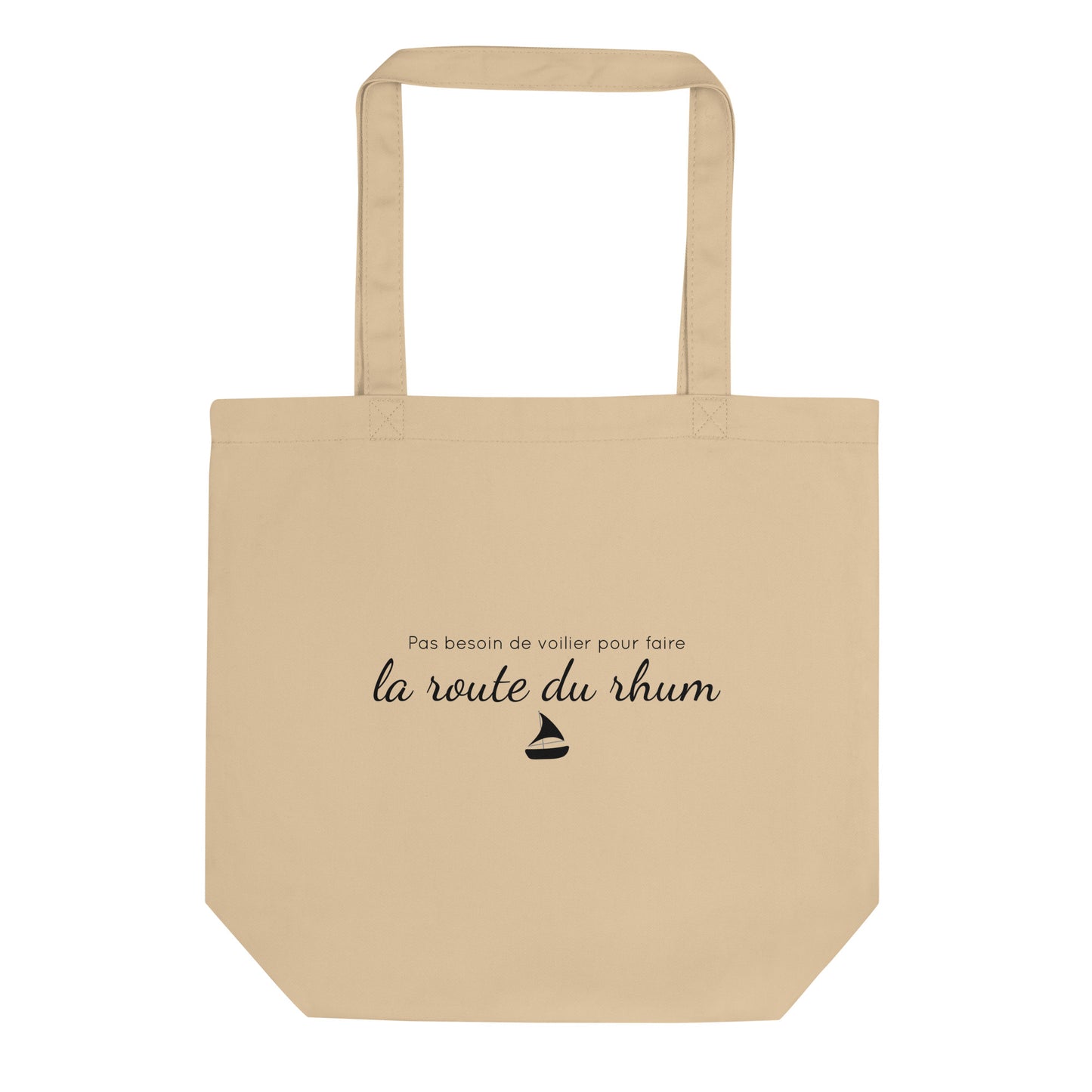 Tote bag bio Pas besoin de voilier pour faire la route du rhum - Sedurro