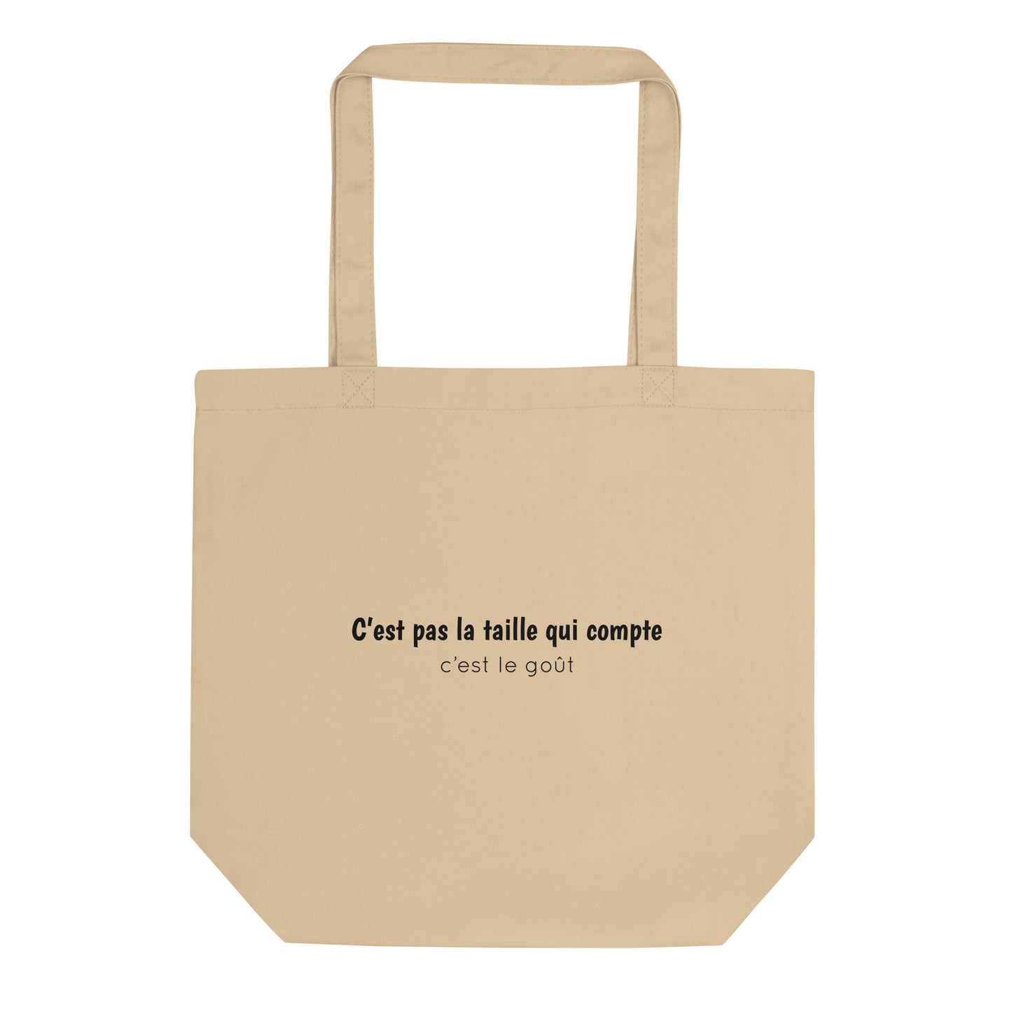 Tote bag bio C'est pas la taille qui compte c'est le goût - Sedurro