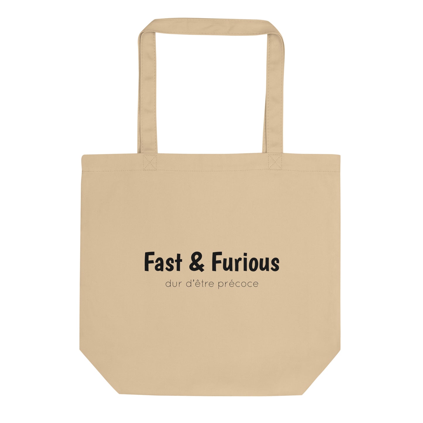 Tote bag bio Fast & Furious dur d'être précoce - Sedurro