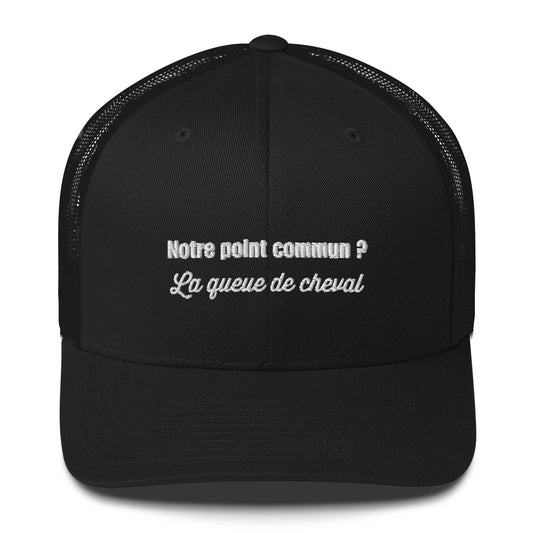 Casquette brodée Notre point commun la queue de cheval - Sedurro