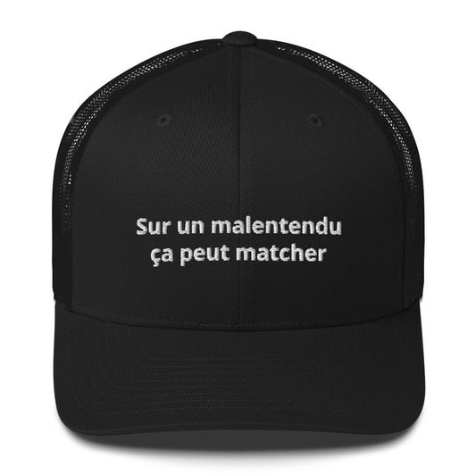 Casquette brodée Sur un malentendu ça peut matcher - Sedurro