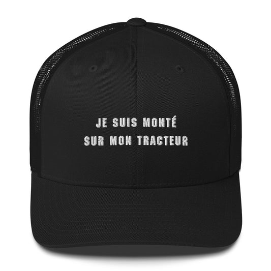 Casquette brodée Je suis monté sur mon tracteur Sedurro