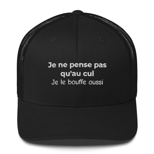 Casquette brodée Je ne pense pas qu'au cul je le bouffe aussi Sedurro