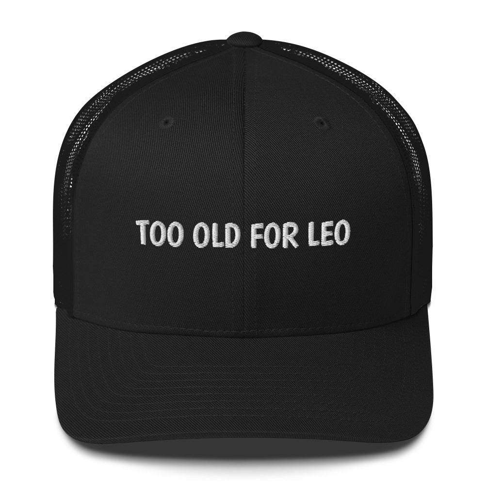 Casquette brodée Too old for Leo