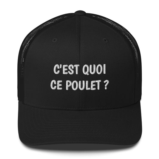 Casquette brodée C'est quoi ce poulet - Sedurro