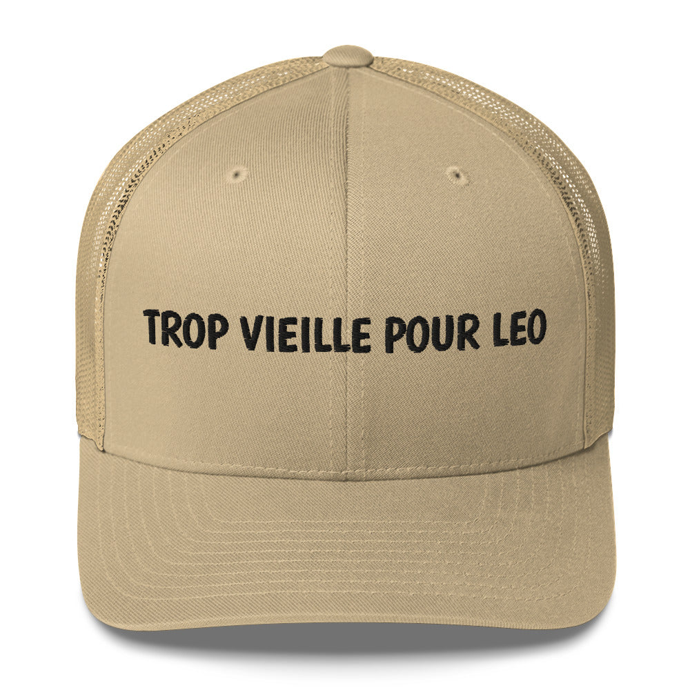 Casquette brodée Trop vieille pour Leo - Sedurro