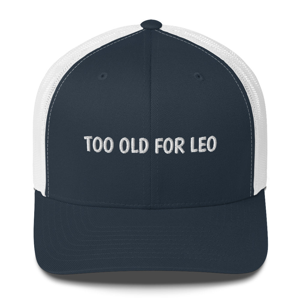 Casquette brodée Too old for Leo