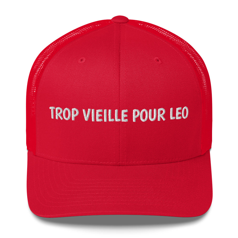 Casquette brodée Trop vieille pour Leo - Sedurro