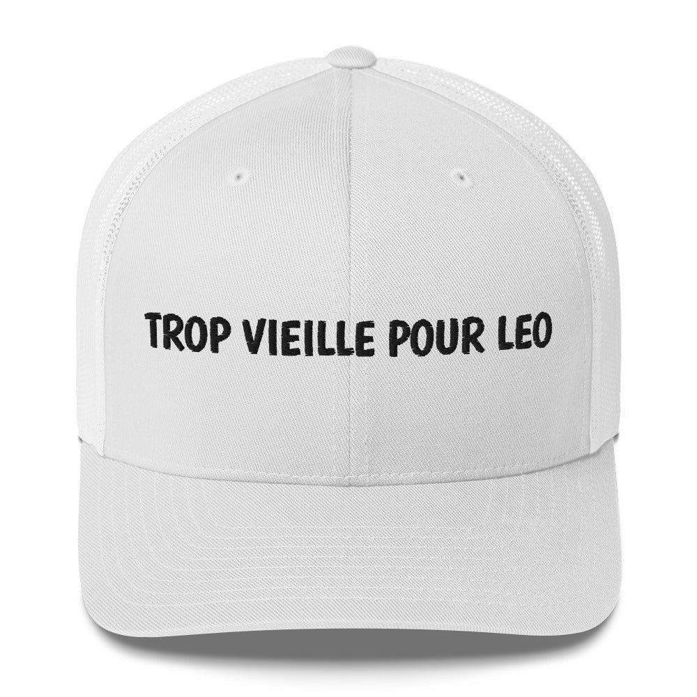 Casquette brodée Trop vieille pour Leo - Sedurro