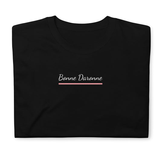 T-shirt unisexe Bonne daronne - Sedurro