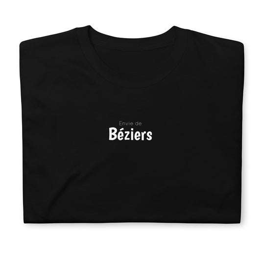 T-shirt unisexe Envie de Béziers - Sedurro