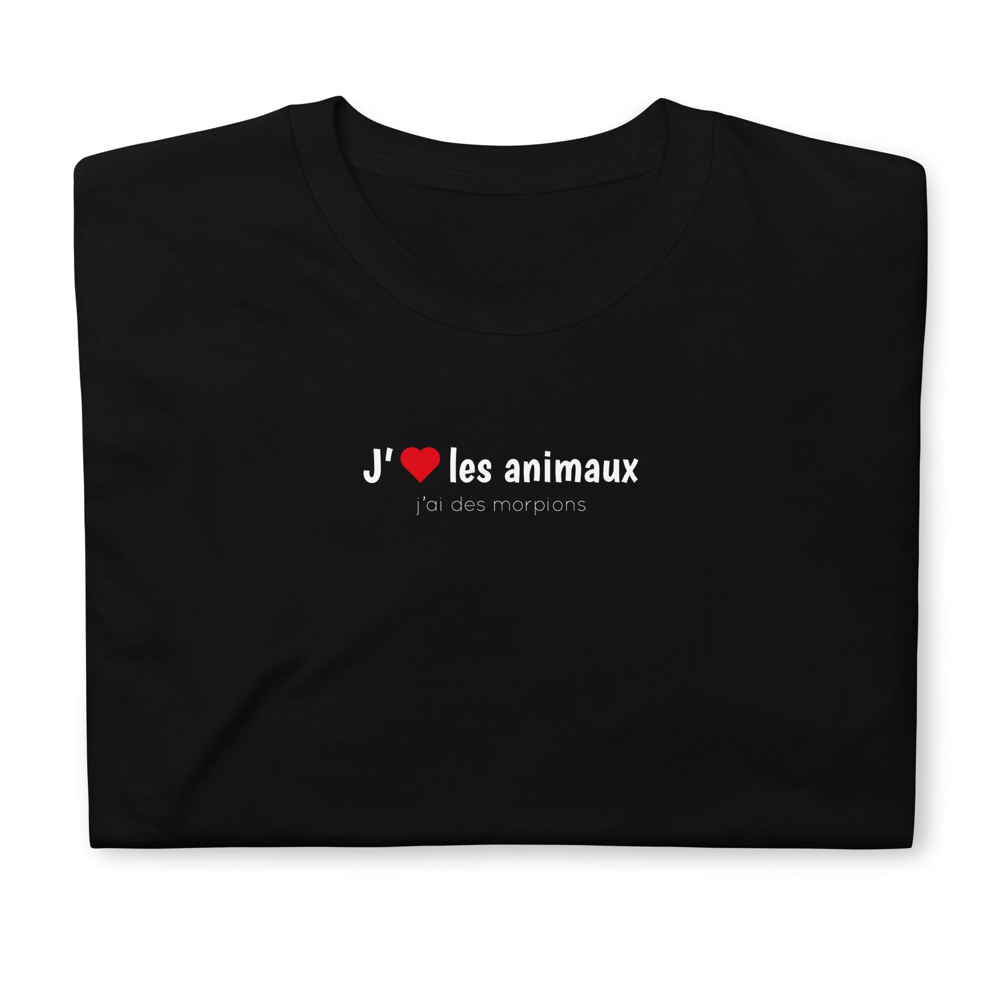 T-shirt unisexe J'aime les animaux j'ai des morpions Sedurro