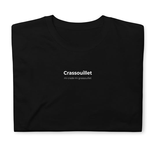 T-shirt unisexe Crassouillet mi crade mi grassouillet Sedurro