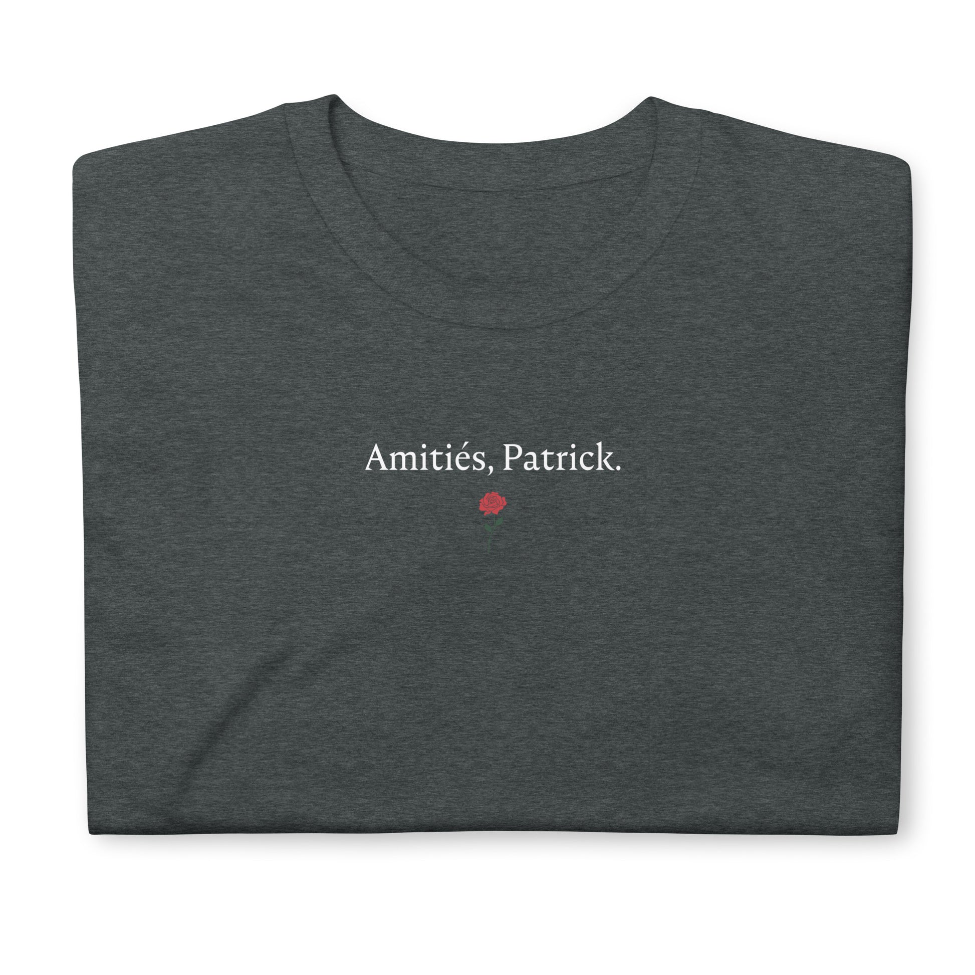 T-shirt unisexe Amitiés Patrick Sedurro