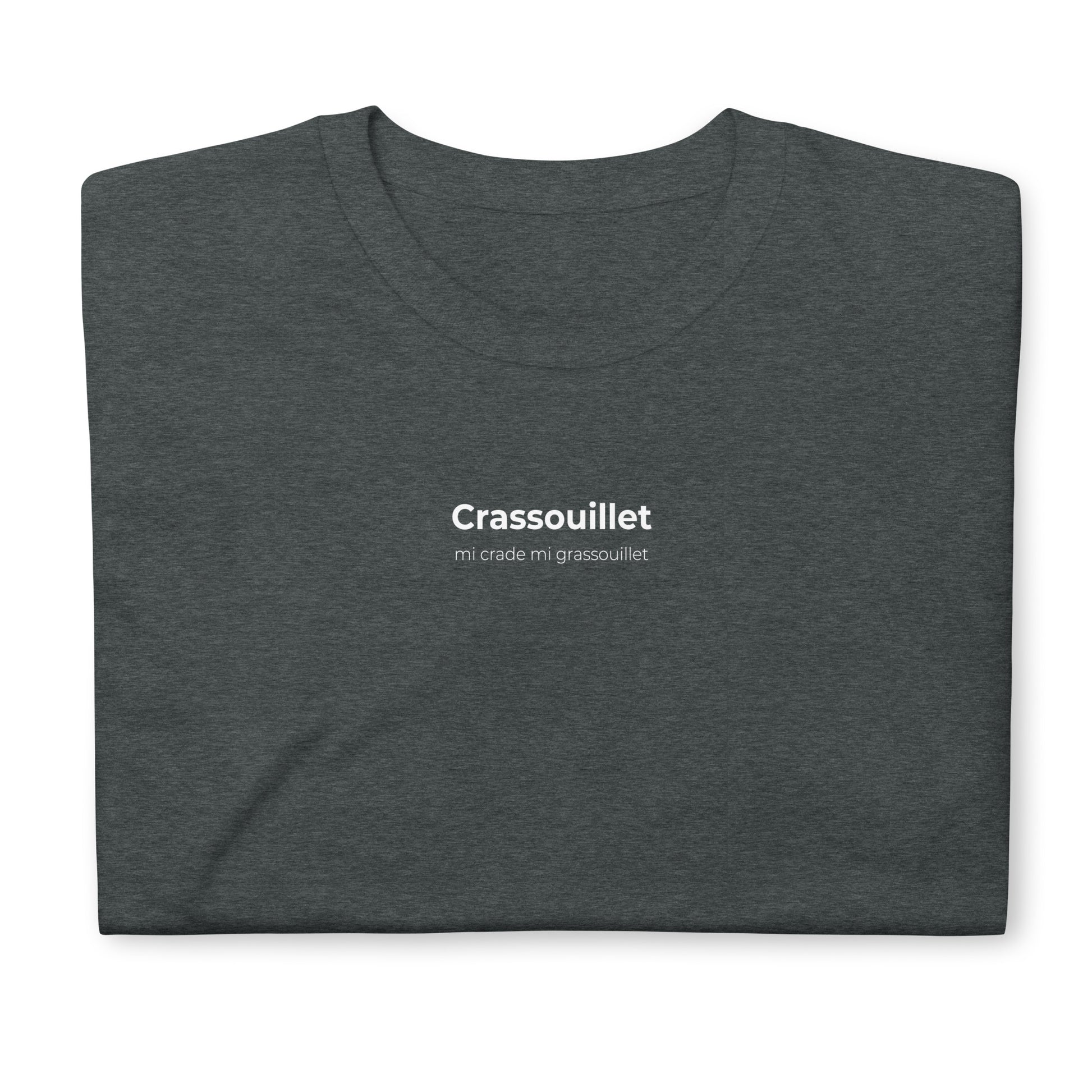 T-shirt unisexe Crassouillet mi crade mi grassouillet Sedurro