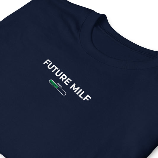T-shirt unisexe Future milf